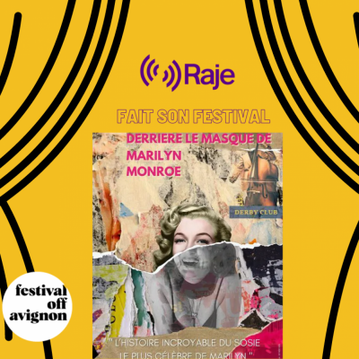 RAJE Fait Son Festival /// Derrière le Masque de Marilyn Monroe avec Dalton Troisgros / La Factory Chapelle des Antonins